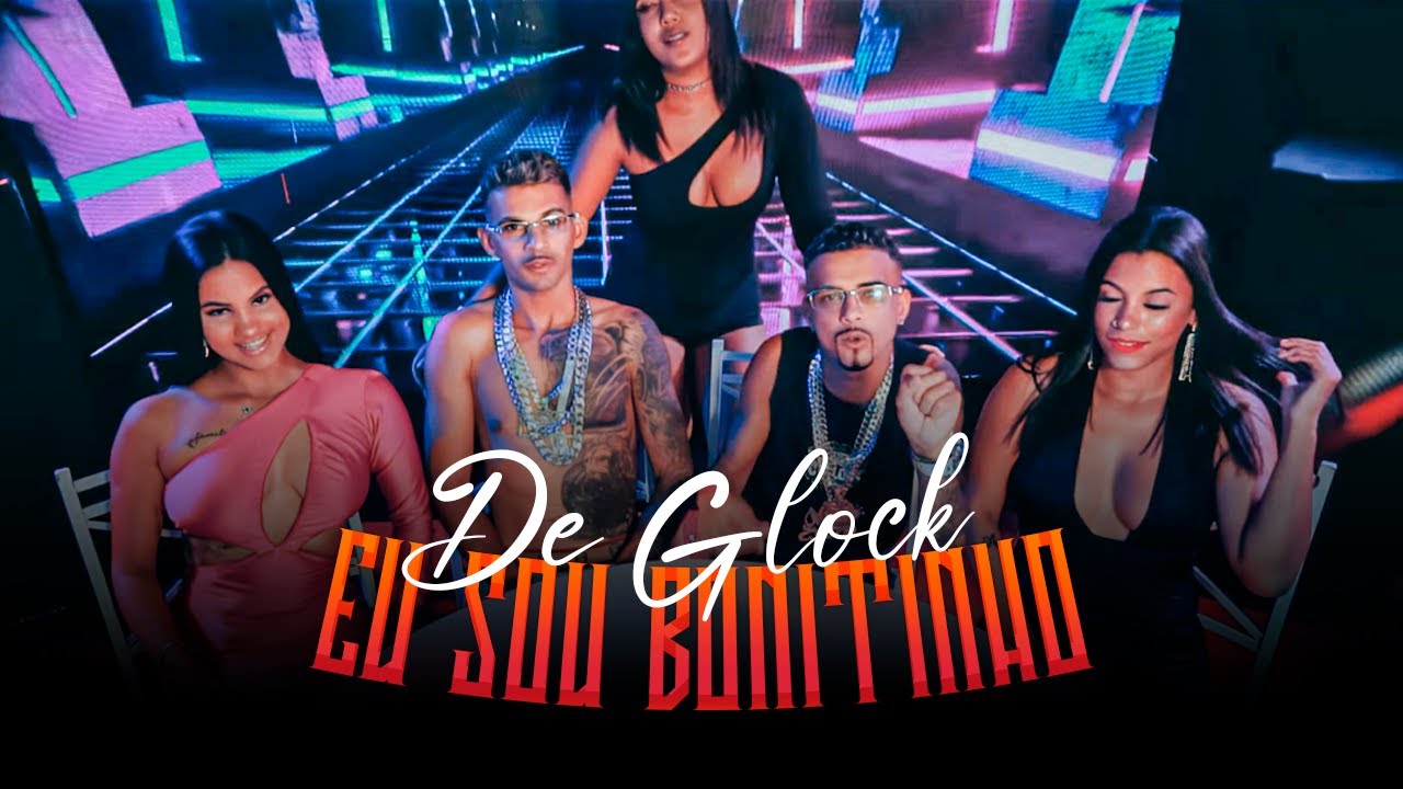 DE GLOCK EU SOU BONITINHO - CL NO BEAT, LUKINHAS POSTURADO, MARCELINHO01, 5MIL, JOAORDF, VIDEO CLIPE