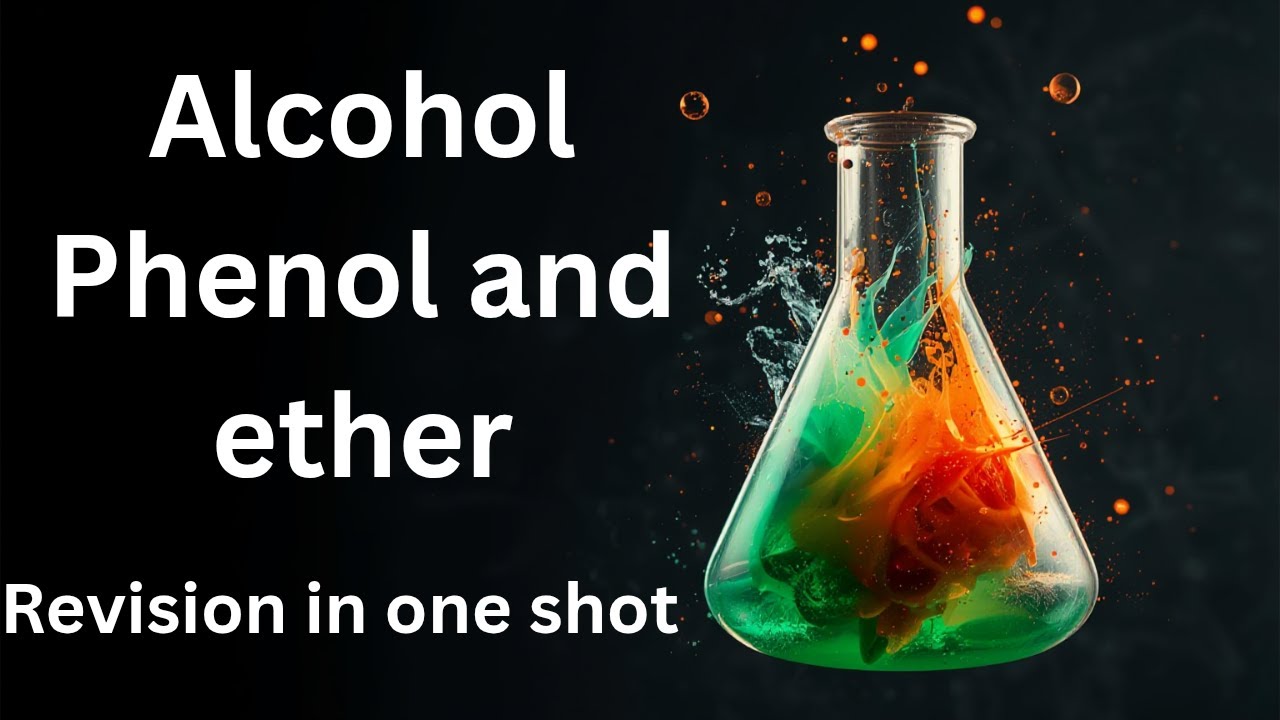 Alcohol phenol and ether Revision