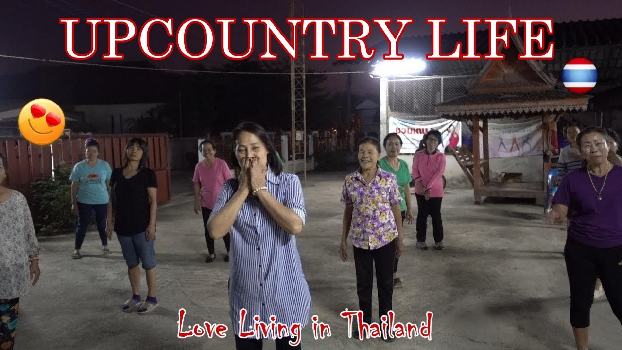 Northern Thai Style Aerobics & Family Dinner in Phayao