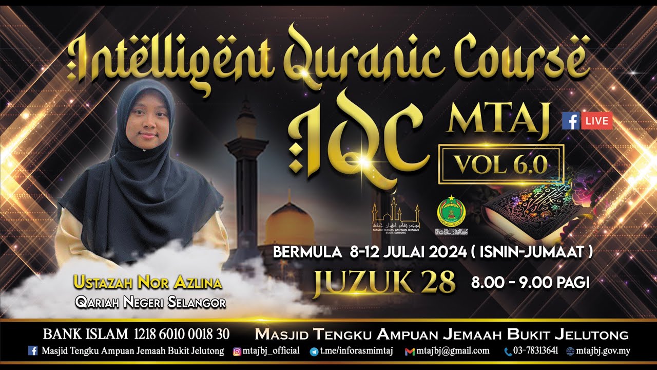 IQC MTAJ 6.0 : 11 JULAI 2024 (KHAMIS)
