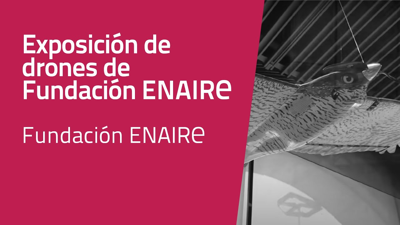 Exposici&oacute;n de drones de Fundaci&oacute;n ENAIRE
