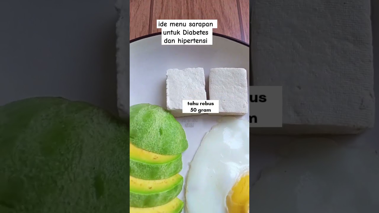 ide menu sarapan untuk Diabetes dan hipertensi#dietsehat #menudiet #tipssehat #shorts