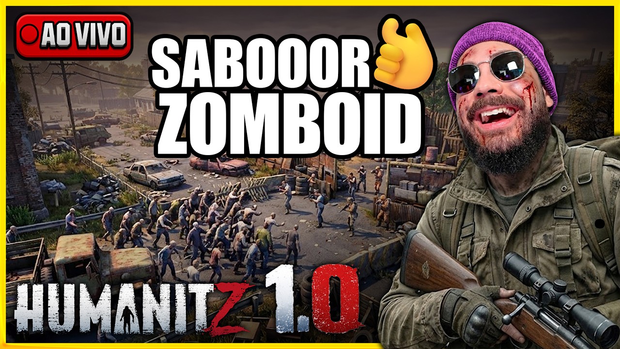 HumanitZ 1.0 • Sobrevivendo ao CAOS da nova Dificuldade • AO VIVO