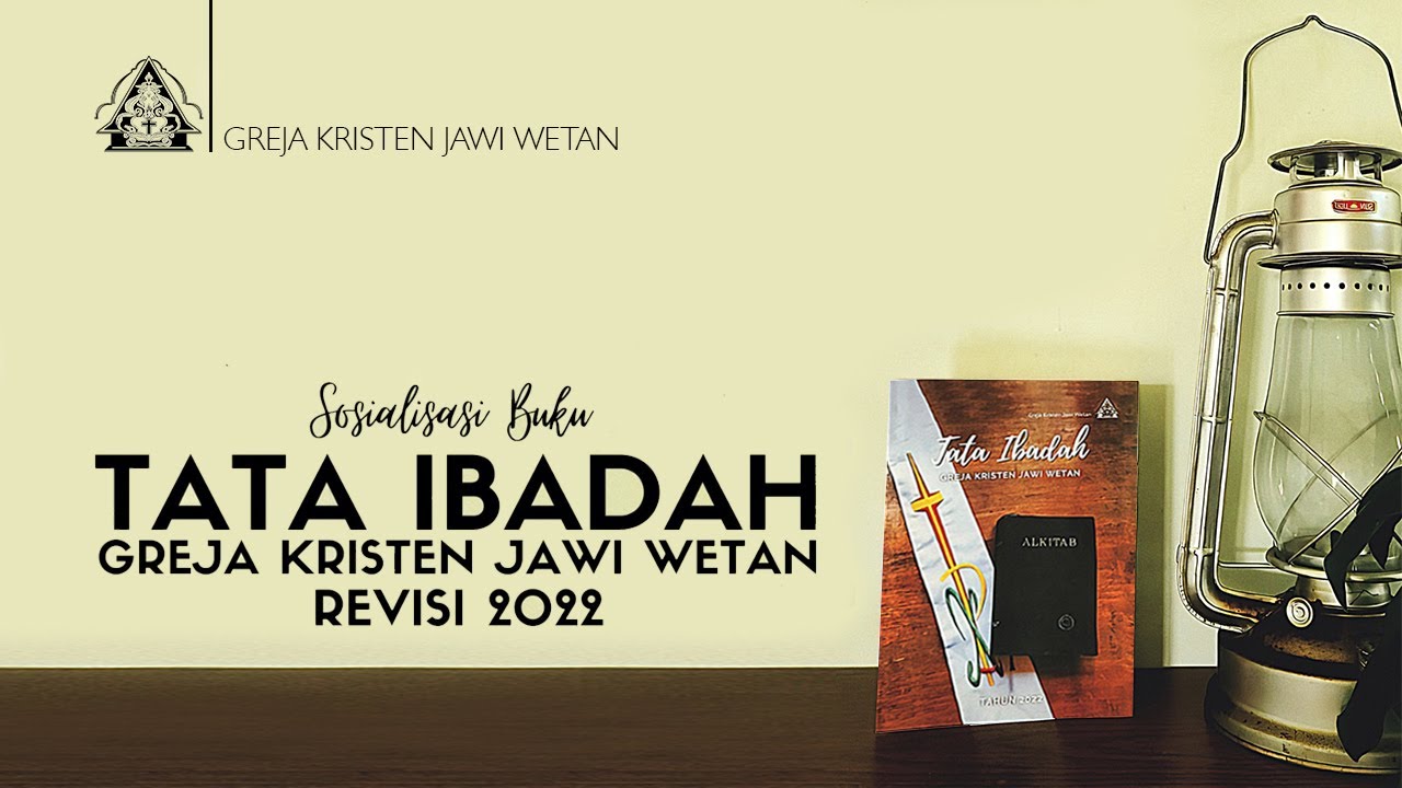 Sosialisasi Buku TATA IBADAH GKJW Revisi 2022