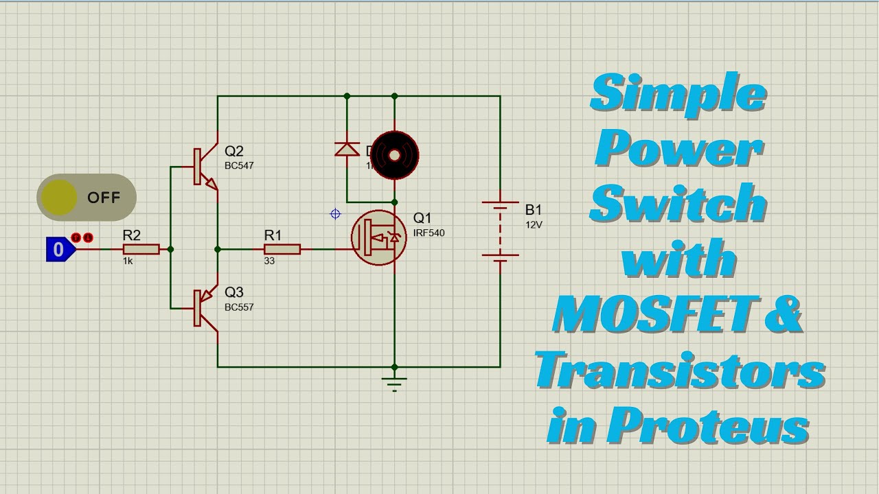 How to Build a Simple Power Switch Using MOSFET & Transistors in Proteus | Push-Button Control