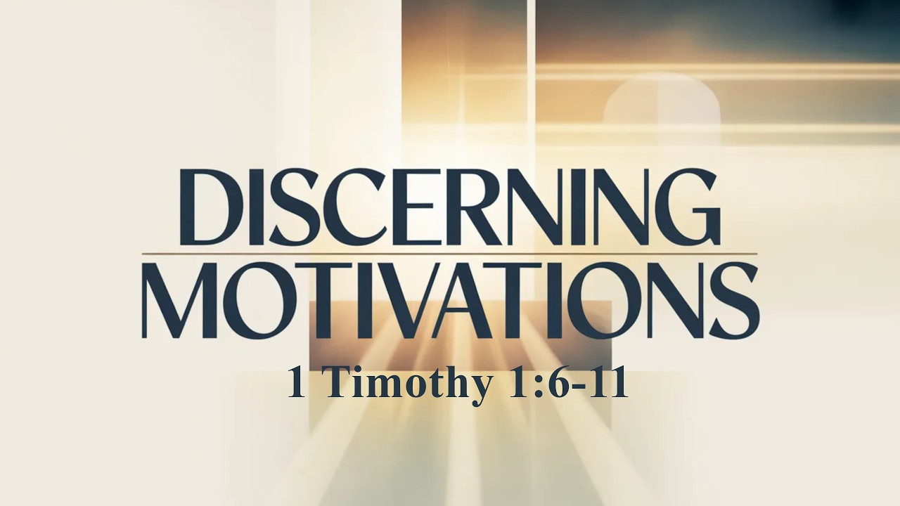 SGF Buhl - Discerning Motivations