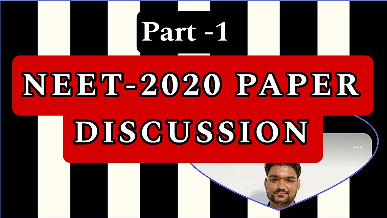 NEET 2020 QUESTIONS DISCUSSION || NEET -2026 || NCERT BIOLOGY 