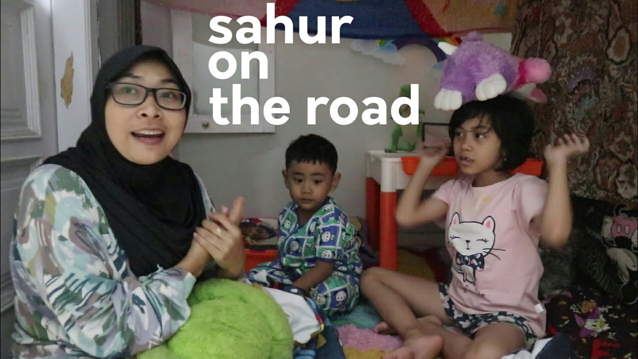Di Mulai Dengan Sahur On The Road || 24 Jam di Dalam Rumah Rumahan Jadul Part 2