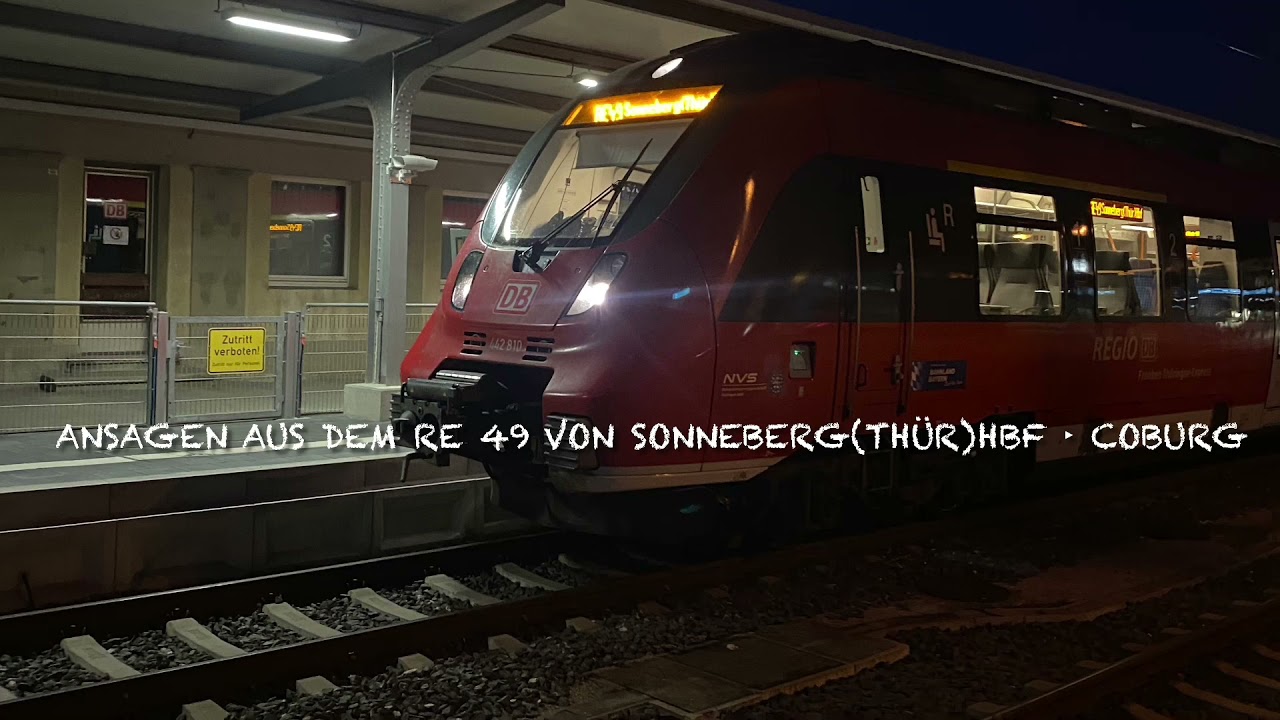Ansagen aus dem RE 49 Sonneberg(Thür)Hbf ‣ Coburg
