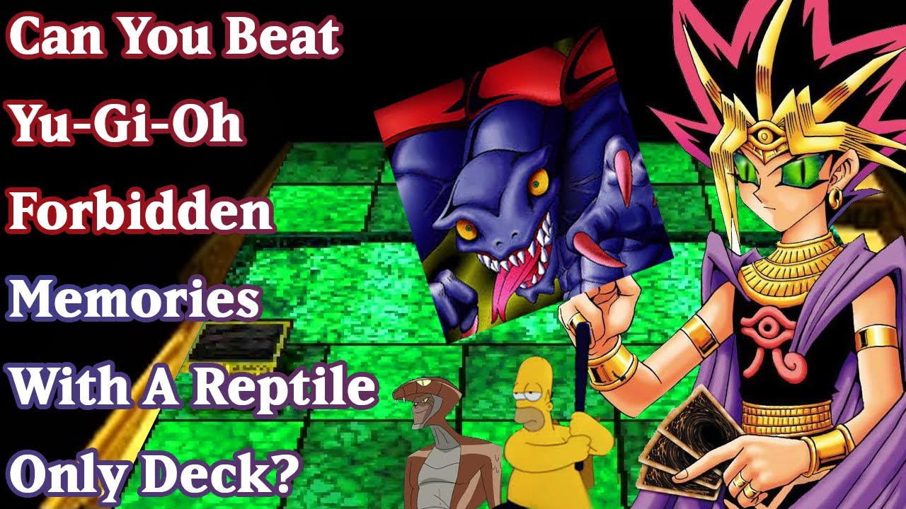 Can You Beat YuGiOh Forbidden Memories With A Reptile Deck?