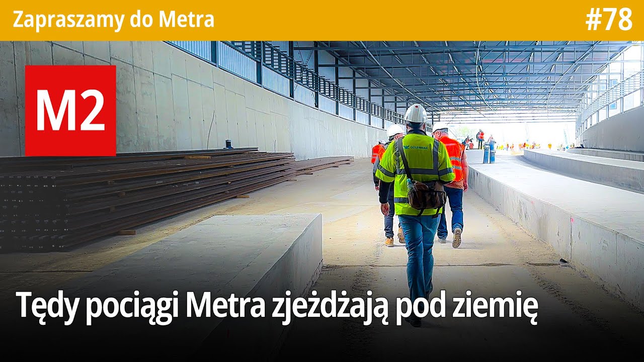 #78 Wyjazd na powierzchnię Drugiej Linii Metra, z stacji Karolin na STP Mory i nastawnia… - ZdMetra