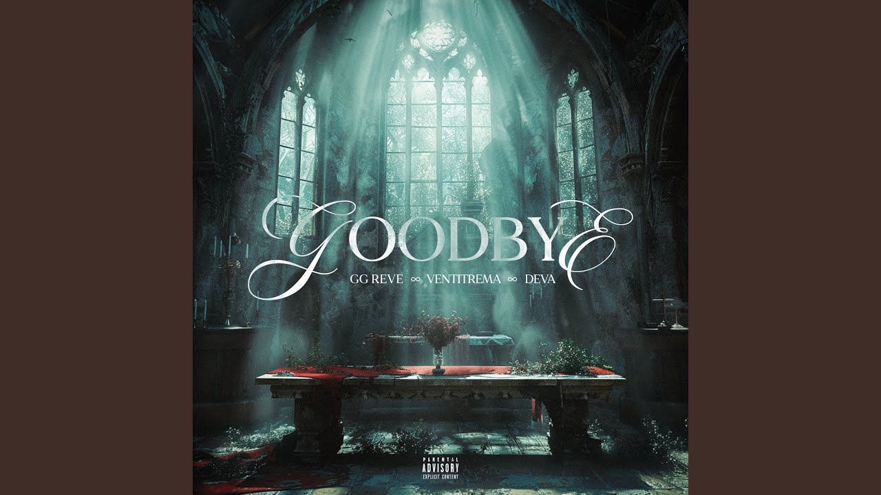 GOODBYE
