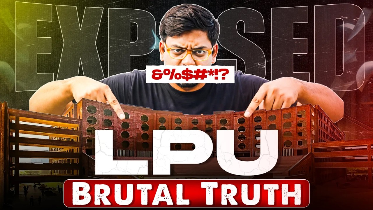 Should You Join LPU in 2026 ?? Lovely Professional University Reality | JEE 2026 | Harsh Sir