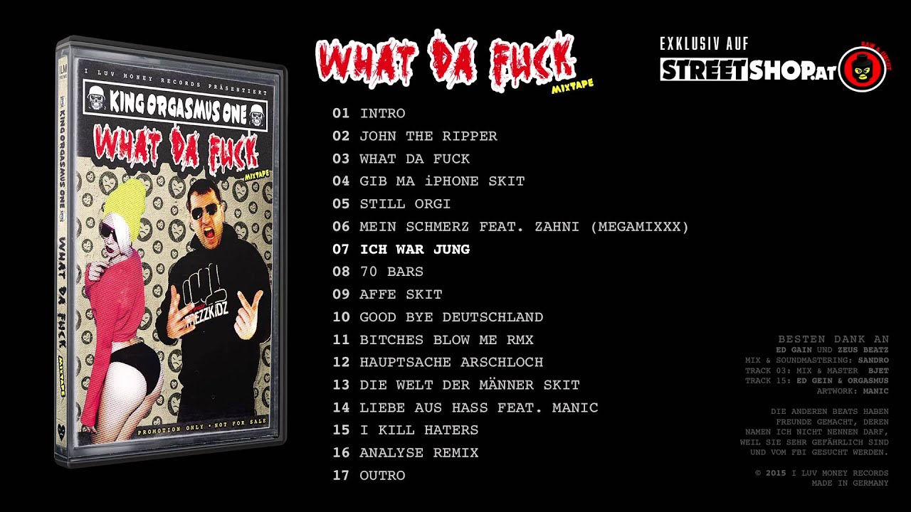 07 King Orgasmus One - Ich war jung