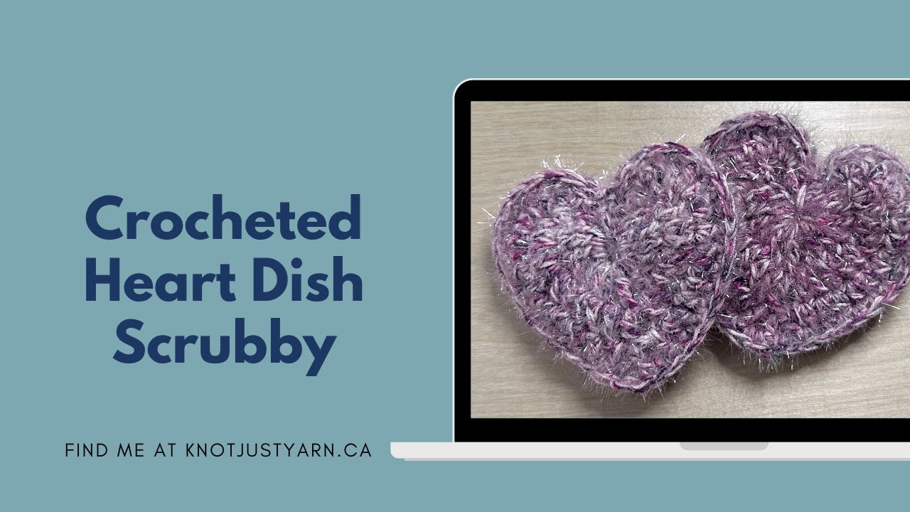 Crocheted heart dish scrubby