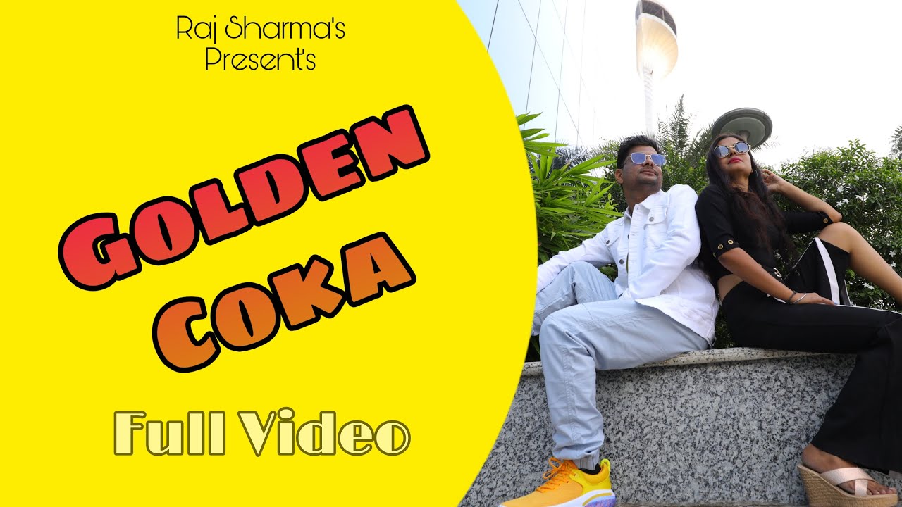 Golden Coka : Raj Sharma (Full Video) Deep | Latest Haryanvi Song 2021 New Punjabi Song I Raj Music