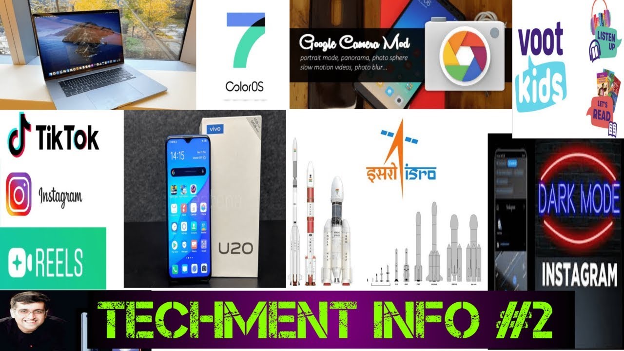 Techment Info #2 -  Realme X2 pro, G-Cam, Insta Reels, ISRO, Macbook pro, Color OS7, Voot kids !