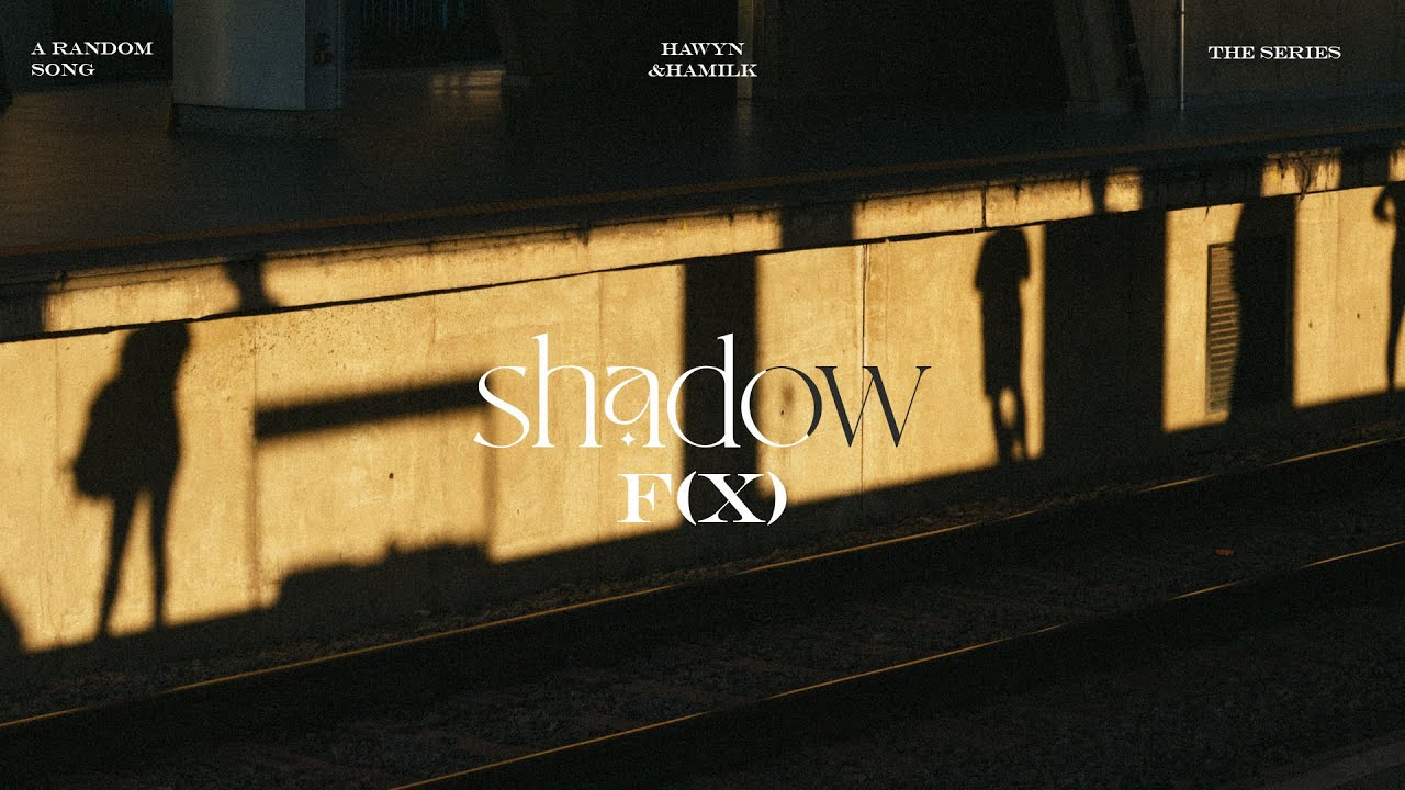 &bull; Vietsub/Lyrics &bull; f(x) 'Shadow' | Hawyn & Hamilk