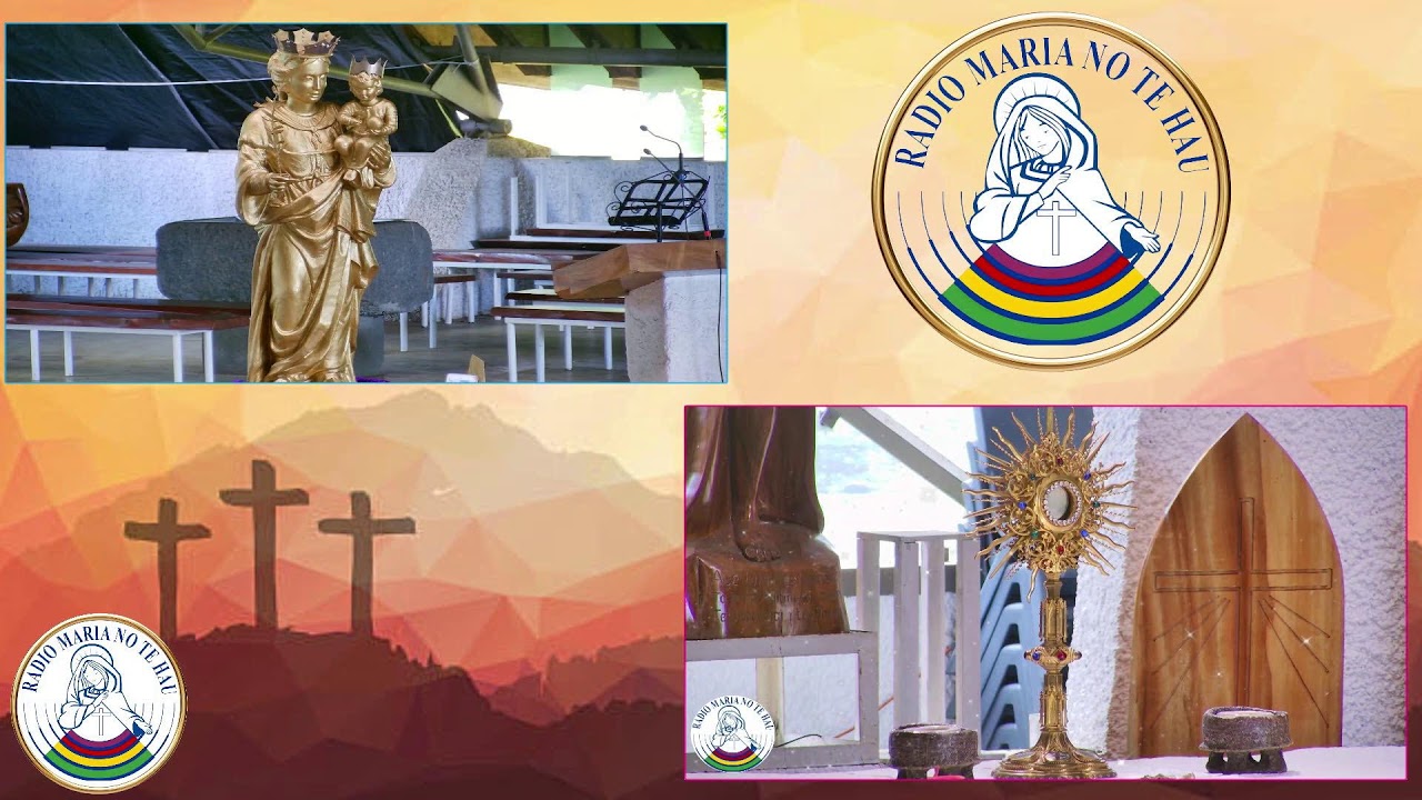 🙏🌹🙏🌹 Messe suivie de l'Adoration du Saint Sacrement en Direct de Maria No Te Hau

FM 93.8 - FM 9