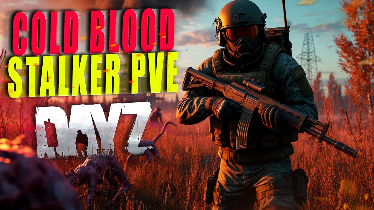 DAYZ | ПРОМО | ОБЗОР СЕРВЕРА COLD BLOOD STALKER PVE | ОБТ
