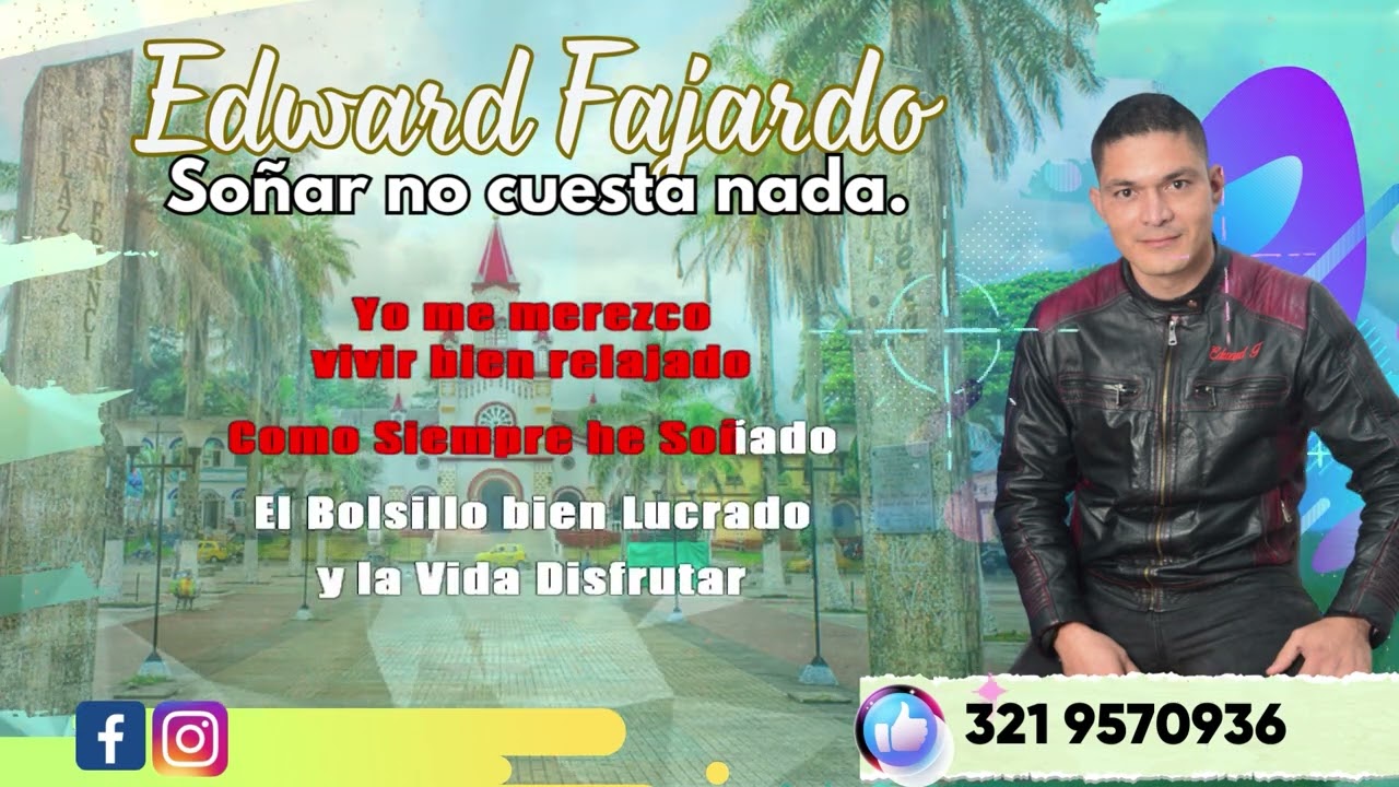 So&ntilde;ar No Cuesta Nada                                             Edward Fajardo