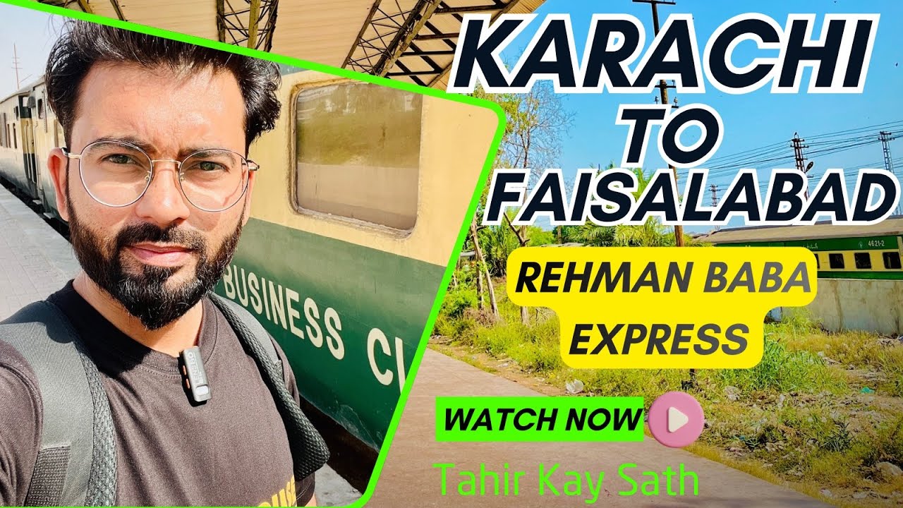REAL Train Journey Karachi to Faisalabad | Rehman Baba Express Business Class Honest Vlog & Review