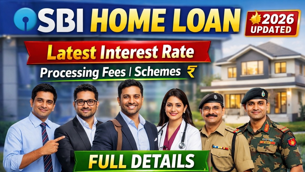 SBI Home Loan Interest Rate 2026 | Schemes, Fees, Eligibility & Documents | Best Home Loan Bank |