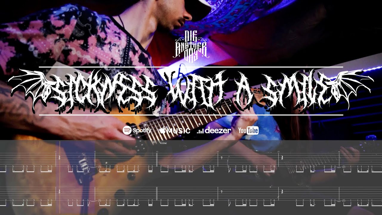 Die Another Day - Sickness With A Smile (Guitar Playthrough)