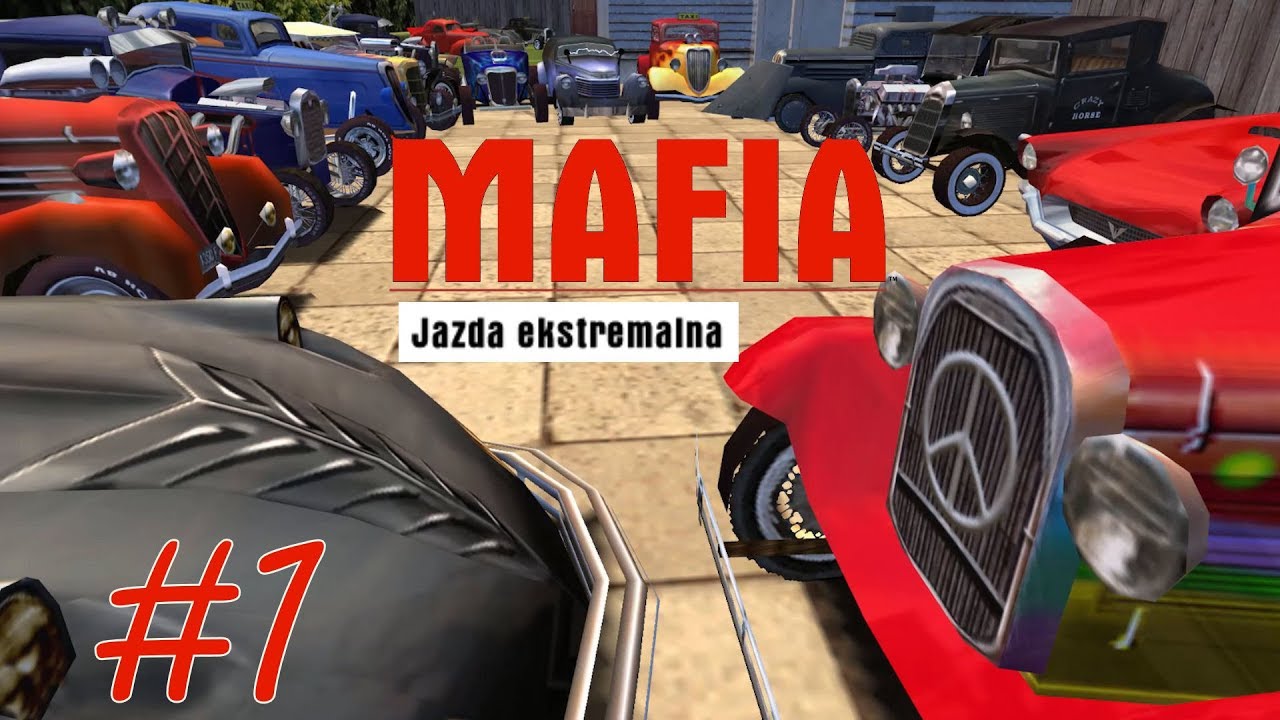 Let's Play [Na 100%] - #1 Mafia: Lost Heaven - JAZDA EKSTREMALNA PL - Misje 1-3