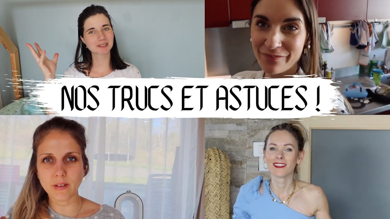 NOS ASTUCES GAINS DE TEMPS - LES COPINES