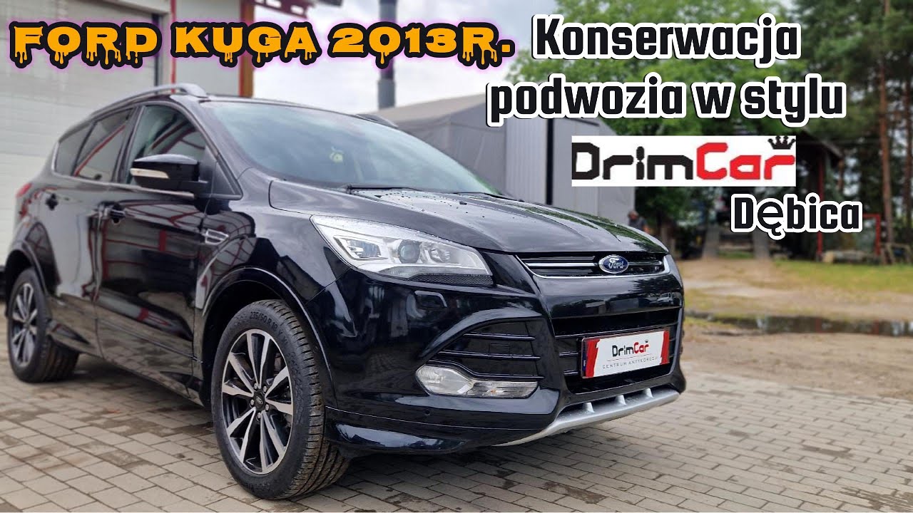 Ford Kuga 2013r. Konserwacja podwozia- Renowacja z piaskowaniem w stylu DrimCar Dębica