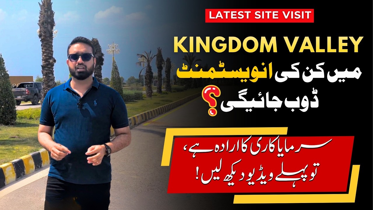 Kingdom Valley Reality Exposed 🔴 | Which Investors Will Suffer? | Full Site Visit 2026