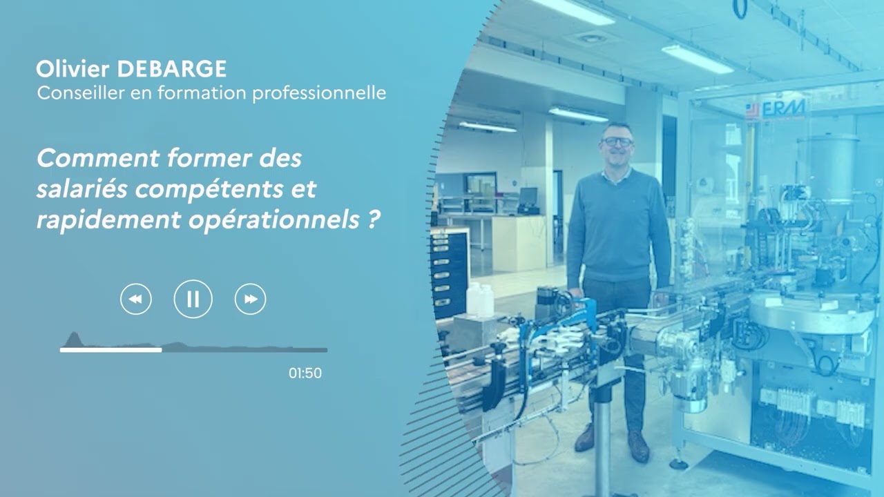 Les voix du GRETA : Comment former des salariés compétents et rapidement opérationnels ?