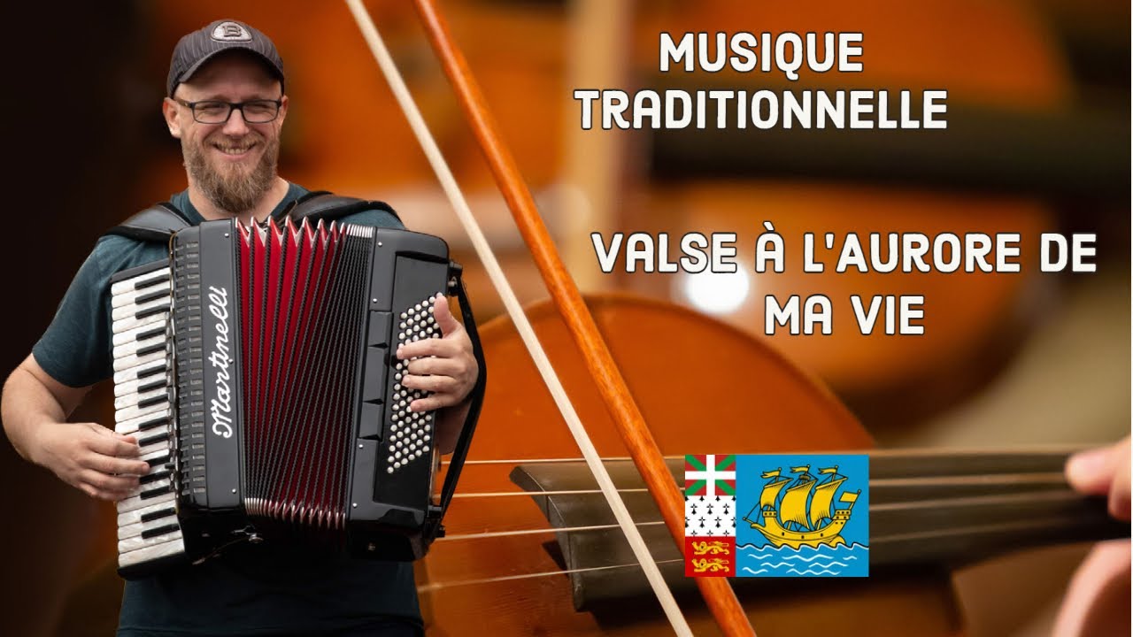 Valse à l'Aurore de Ma Vie - Musique traditionnelle