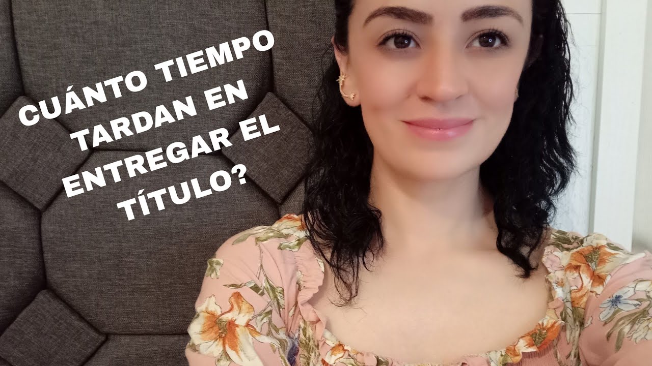 CUÁNTO TIEMPO TARDA LA UVEG EN ENTREGAR EL TÍTULO?