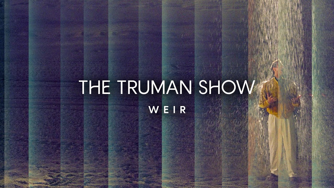 Analyse et commentaires sur The Truman show (1998) de Peter Weir