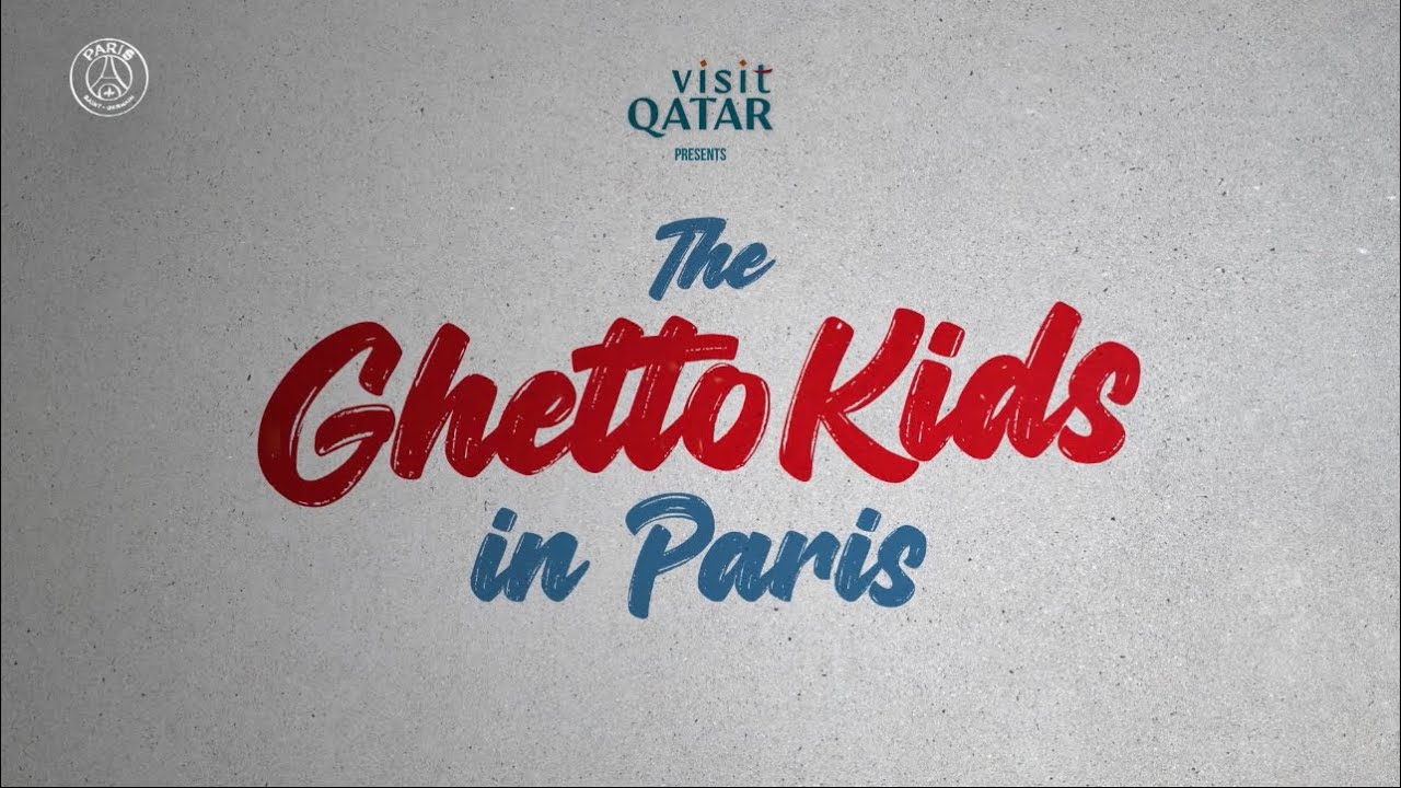 Ghetto Kids - Visit  in Paris, France To PSG