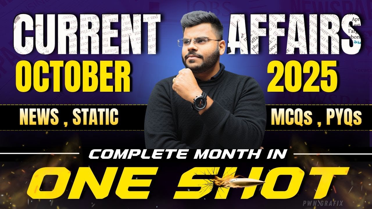 COMPLETE OCTOBER CURRENT AFFAIRS 2025 | BY DESIRE TO LEARN | CURRENT AFFAIRS  BY SAGAR SIR