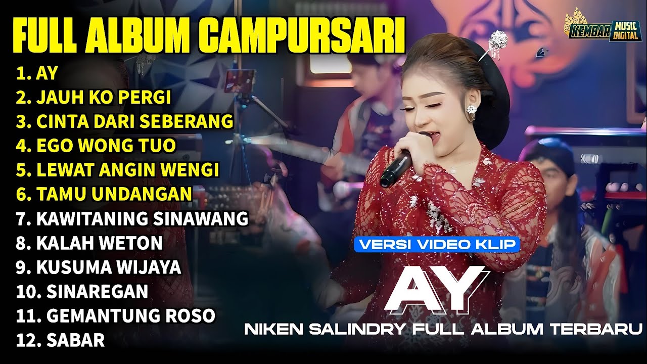 FULL ALBUM CAMPURSARI NIKEN SALINDRY LAGU TRENDING TERBARU 2026 - AY - JAUH KO PERGI