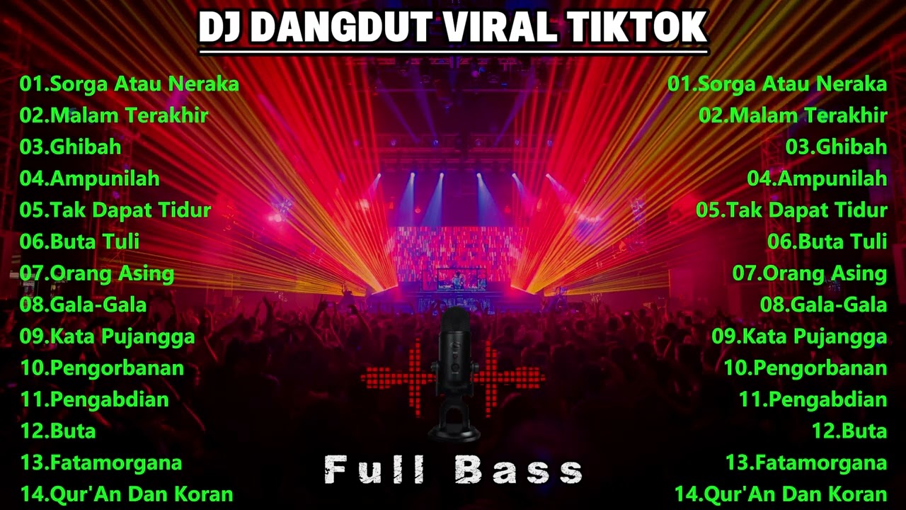 DJ DANGDUT FULL BASS TERBAIK VIRAL TIKTOK