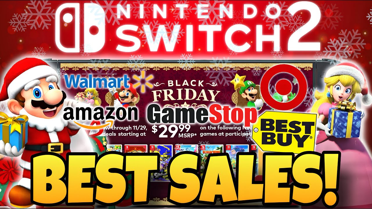 The ULTIMATE Nintendo Switch 2 Black Friday Buying Guide! 2025