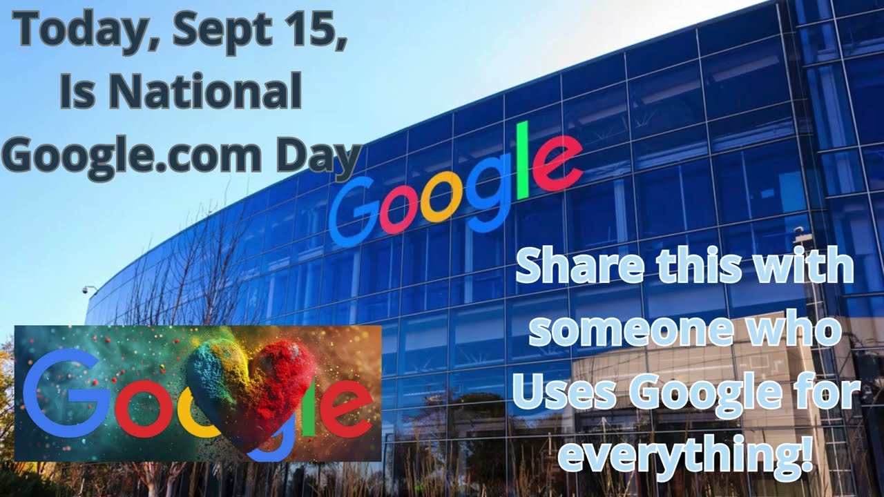 September 15 is known as National Google.com Day!! #google #googleearth #googlemaps #googlesearch