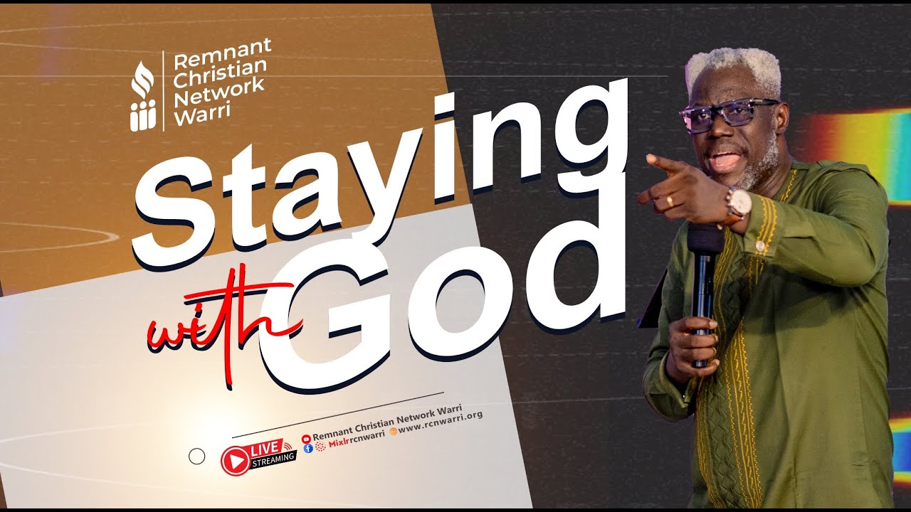 BIBLE STUDY SERIES || STAYING WITH GOD || EVANG.  KESIENA ESIRI