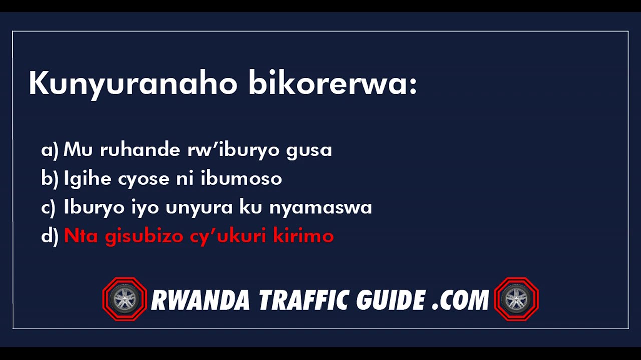 Kunyuranaho bikorerwa? - Ibibazo N'ibisubizo By'amategeko Y'umuhanda, Rwanda Traffic Guide