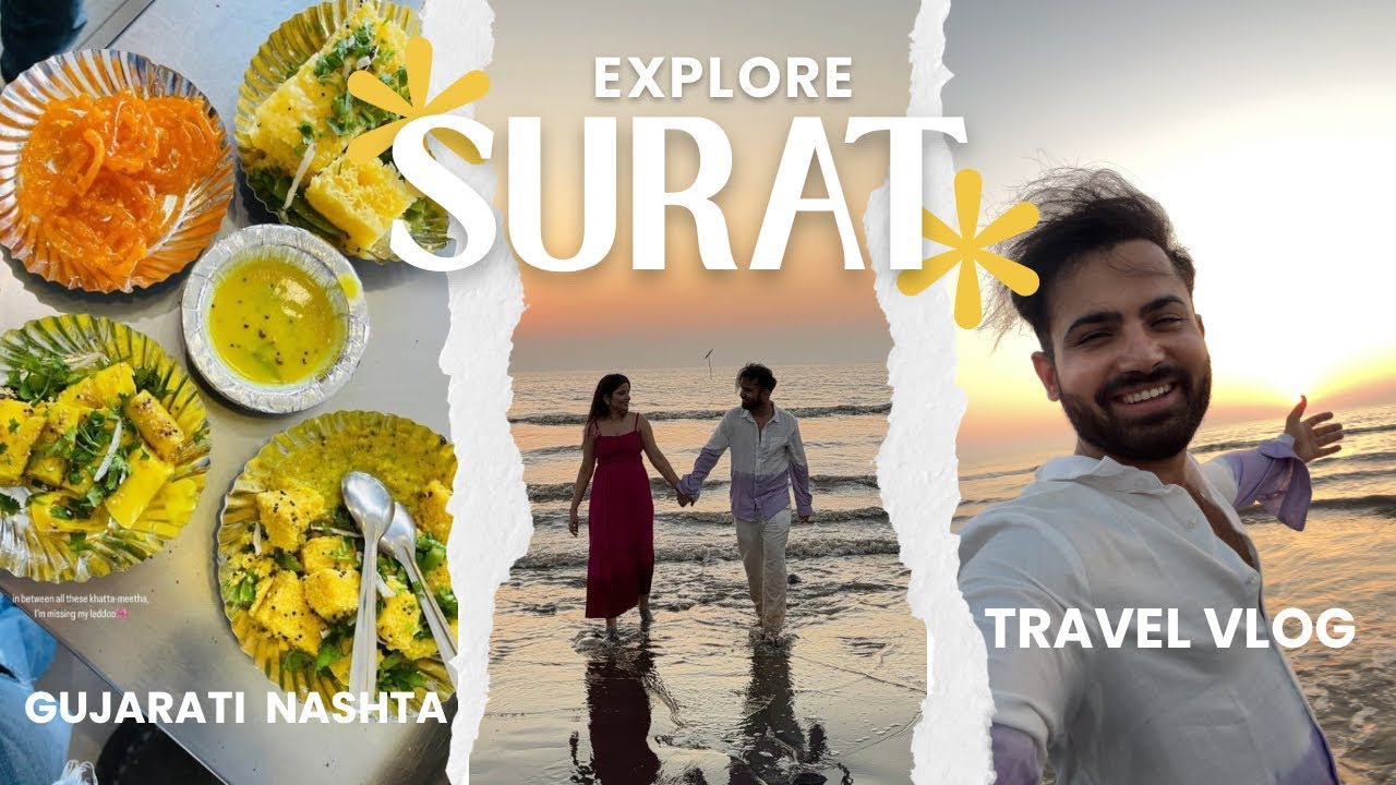 Explore surat with me | Famous beach of Surat 🏖️| Gujarati food locha and khaman | Gujarat vlog