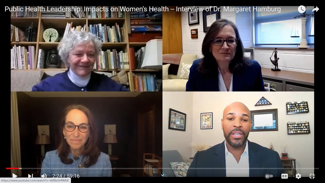 Public Health Leadership: Impacts on Women's Health -- Interview of Dr. Margaret Hamburg