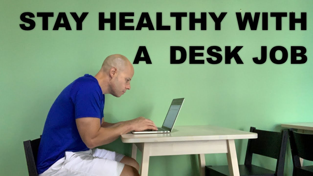How to Stay Healthy With a Sedentary Job