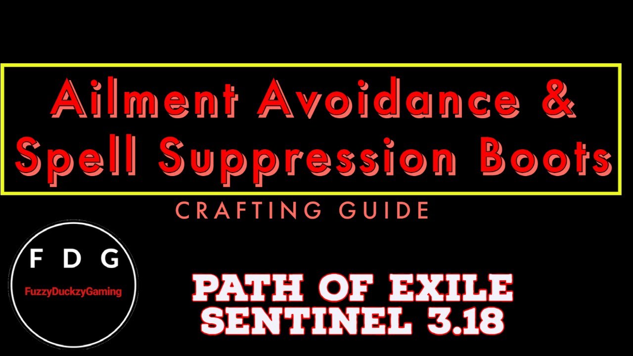 How to craft Cheap Ailment Avoidance + Spell Suppression Boots Path of Exile 3.18 Sentinel