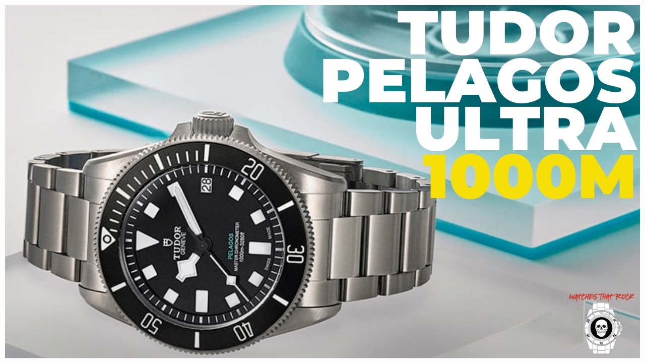 Что вам не расскажут о TUDOR PELAGOS ULTRA 1000M