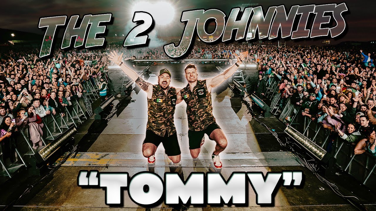 The 2 Johnnies - Tommy